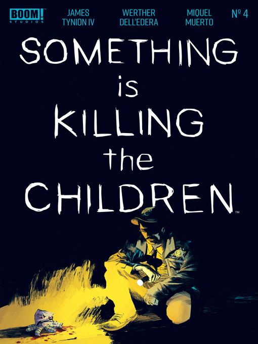 Title details for Something is Killing the Children (2019), Issue 4 by James Tynion IV - Available